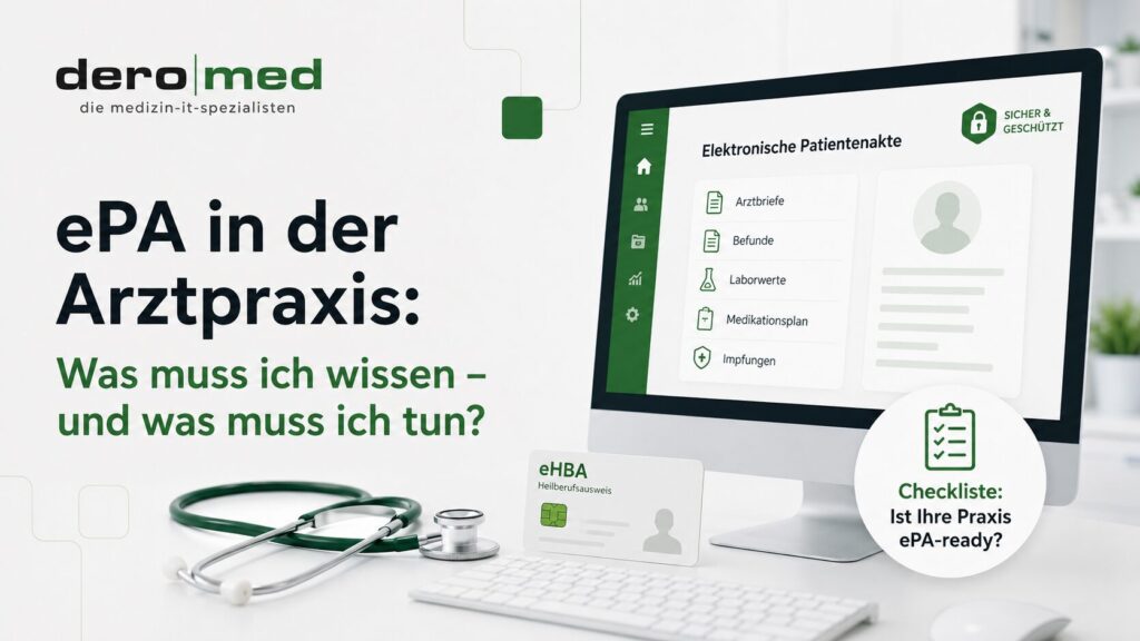 ePA in der Arztpraxis: Was muss ich wissen – und was muss ich tun?